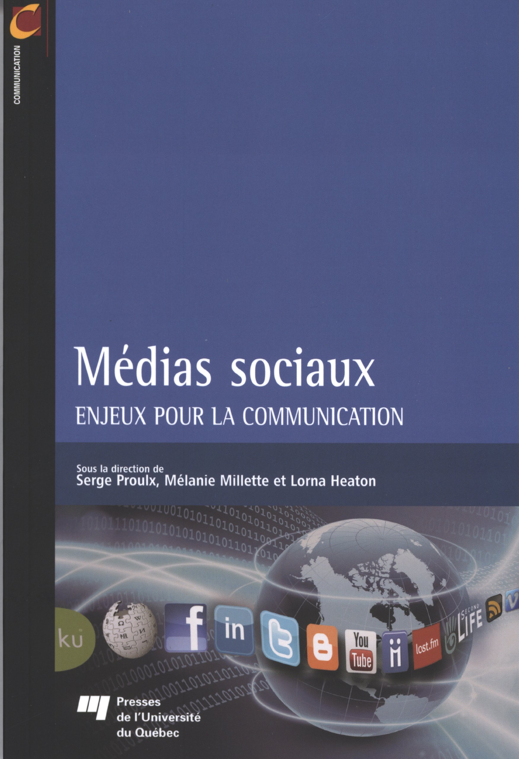 Médias sociaux : Enjeux pour la communication [Paperback] Collectif