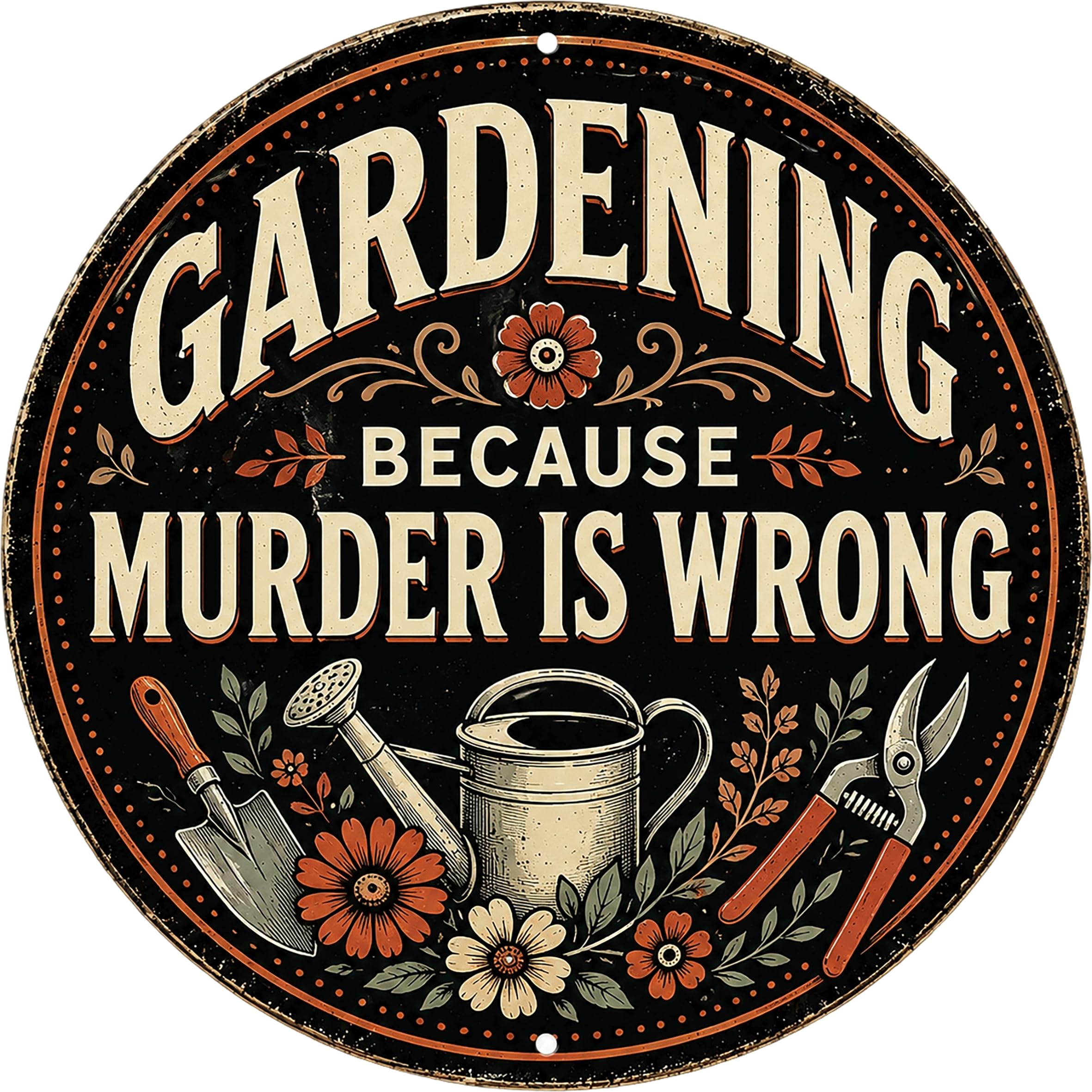 Aimlayton Gardening Murder Wrong Metal Sign 8x8in Round Garden Humor Plaque for Shed Wall Decor Therapeutic Gift