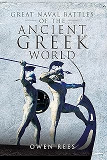 Great Naval Battles of the Ancient Greek World