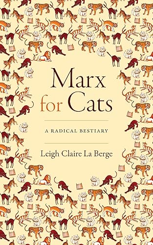 Marx for Cats: A Radical Bestiary