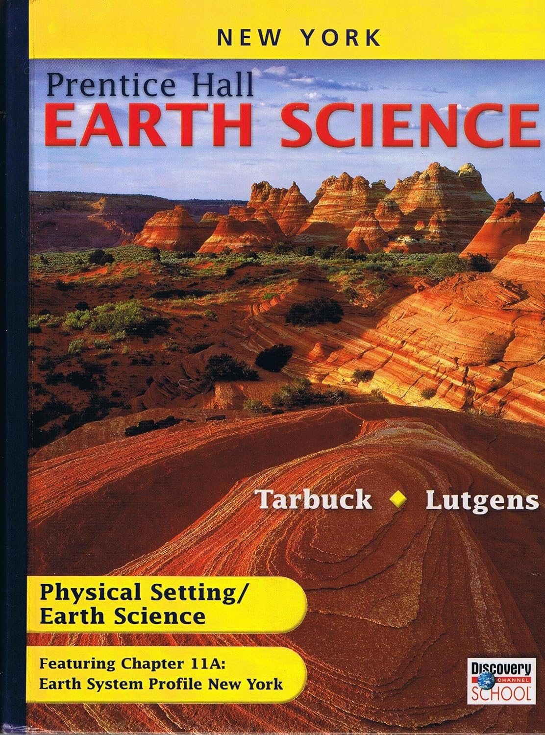 Prentice Hall Earth SCI,New Y Edward J Tarbuck, Frederick K. Lutgens