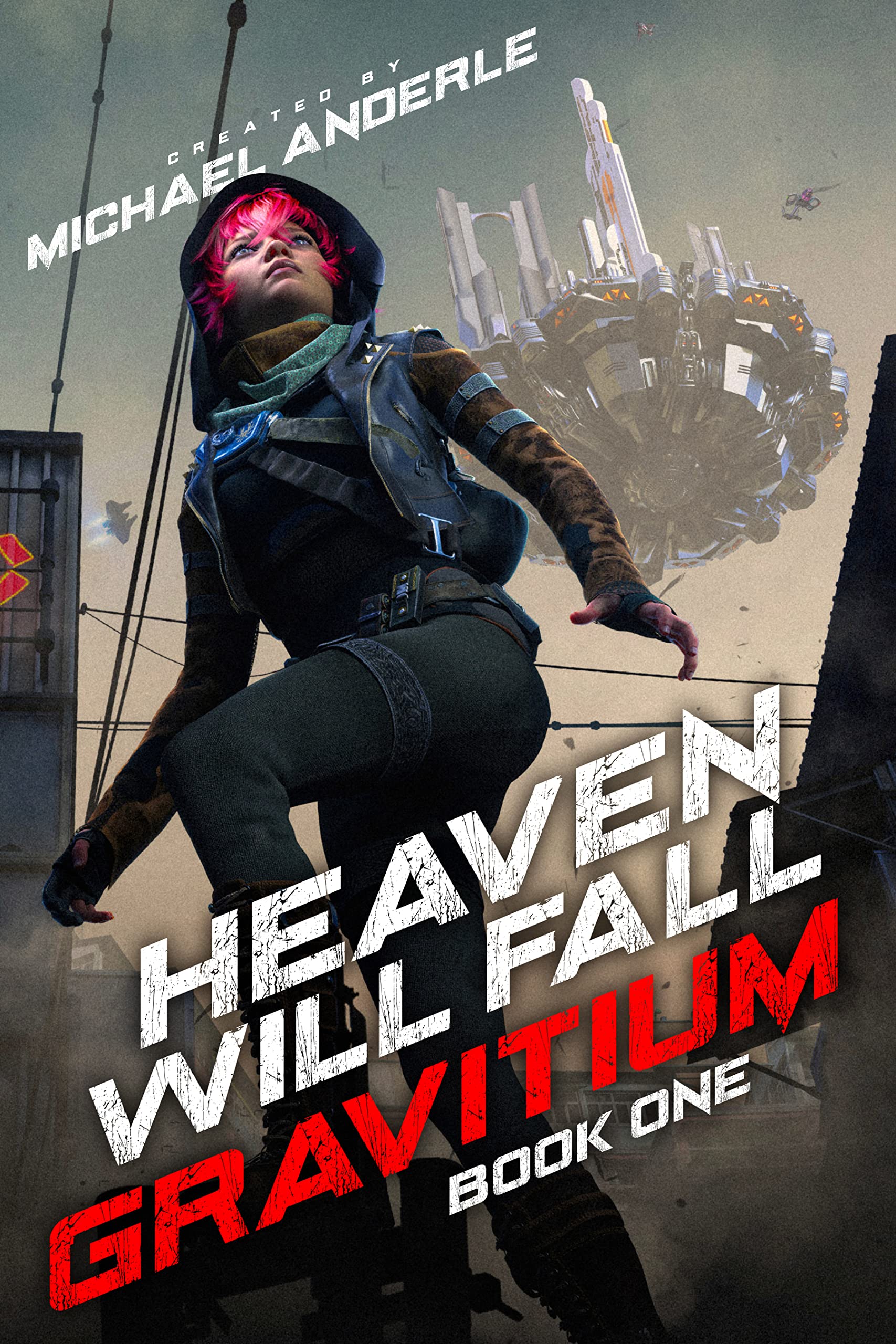 Heaven Will Fall (Gravitium Book 1)