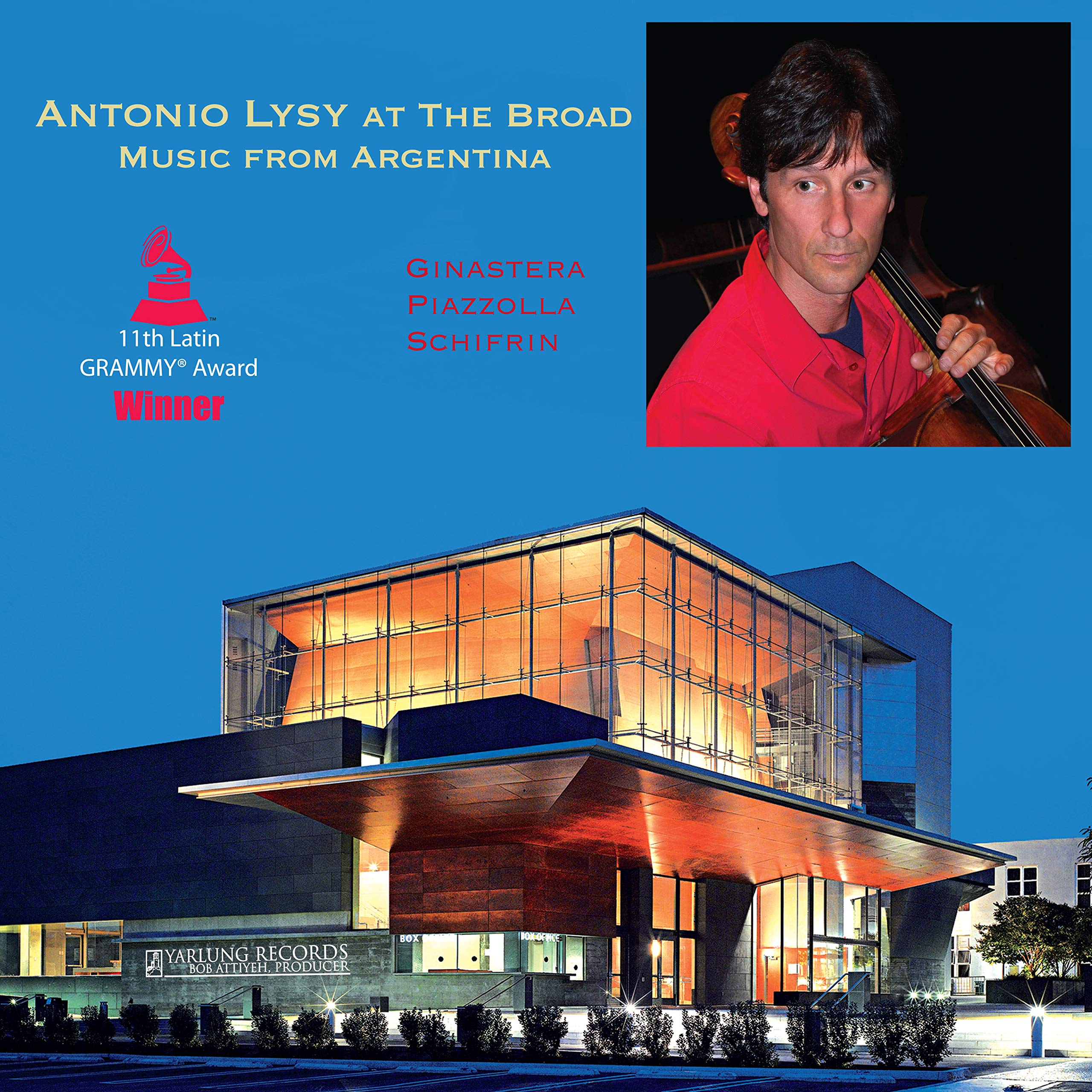 Antonio Lysy At The Broad-Music From Argentina