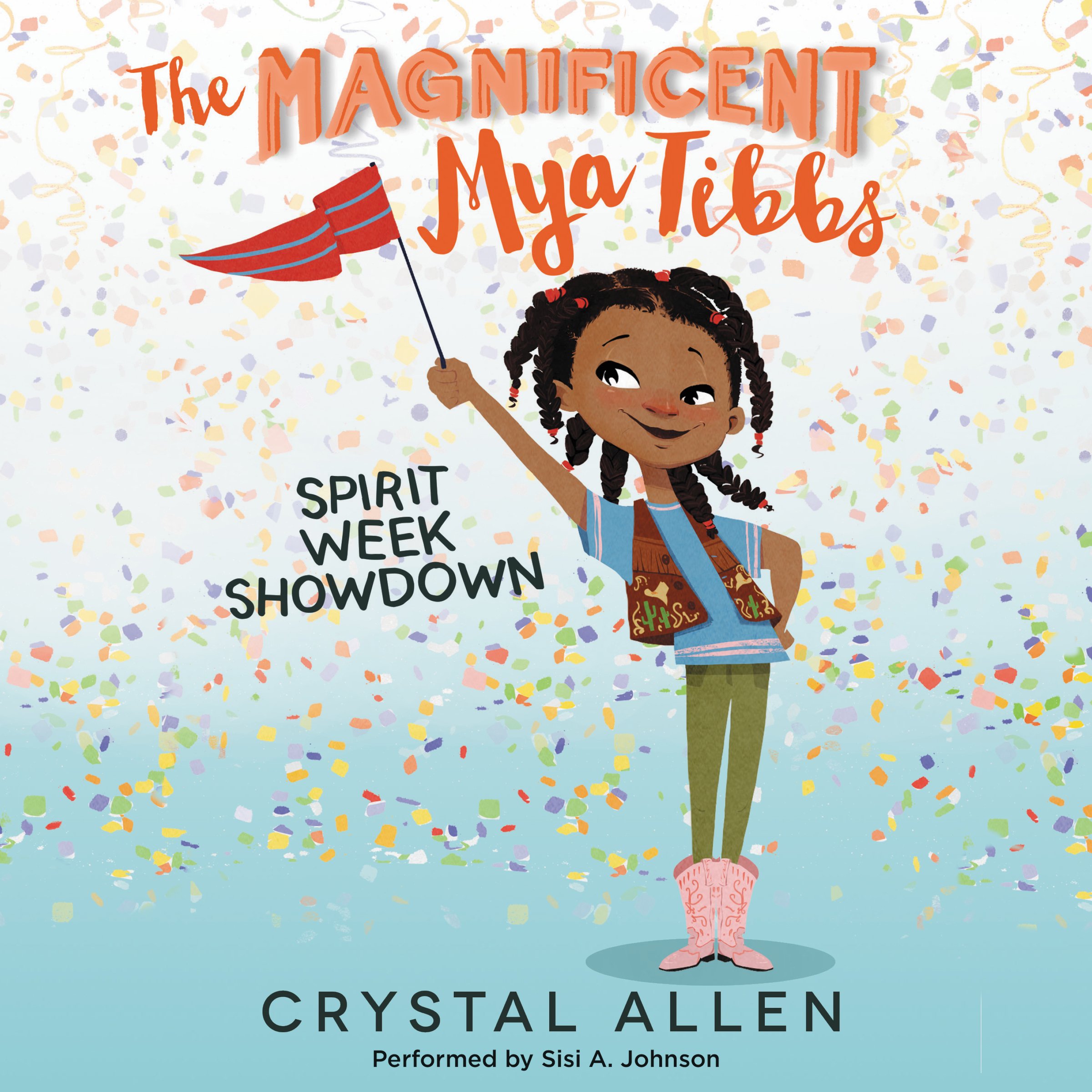 Cover art for The Magnificent Mya Tibbs: Spirit Week Showdown