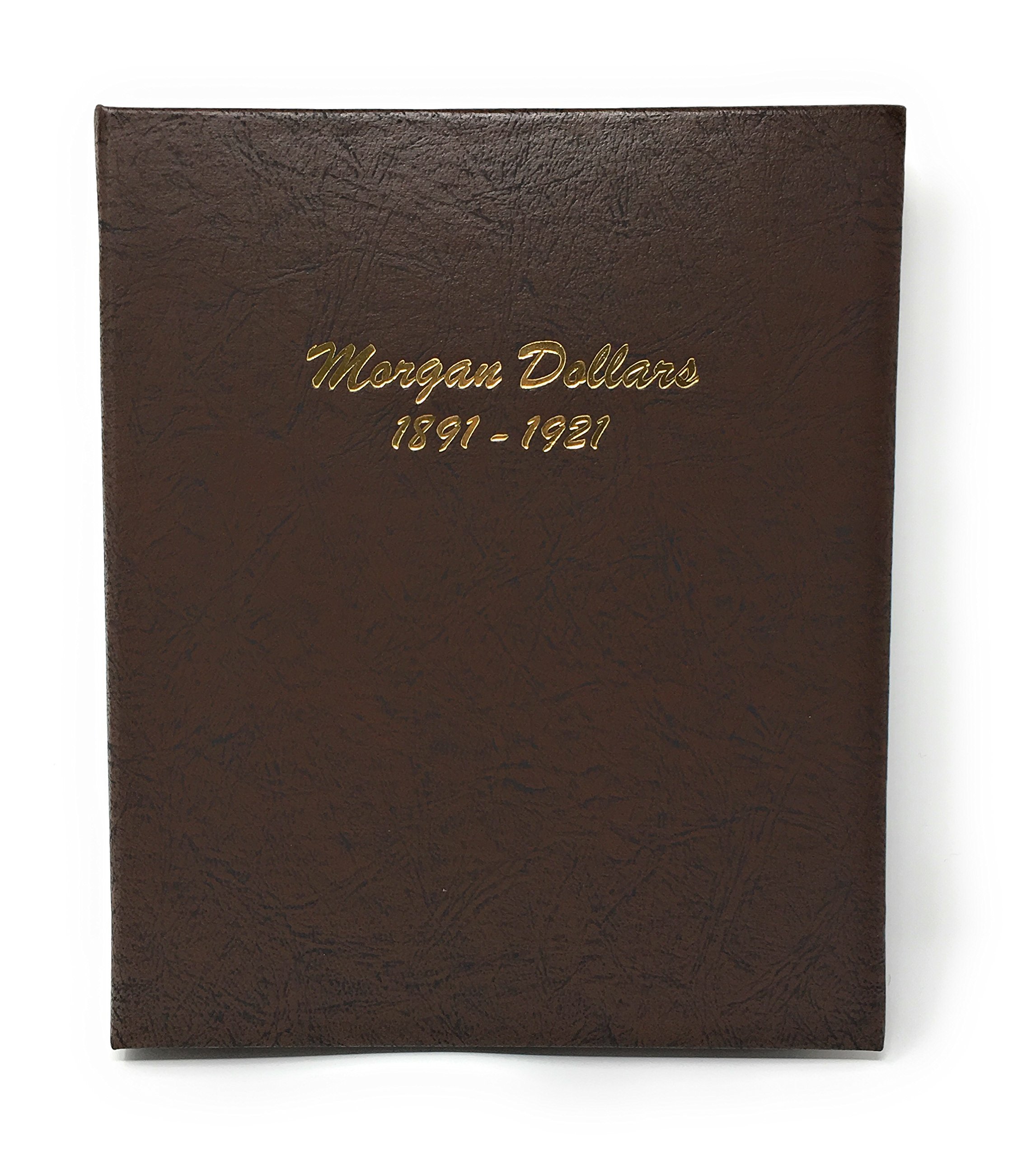 Dansco US Morgan Dollar Coin Album 1891 - 1921 #7179