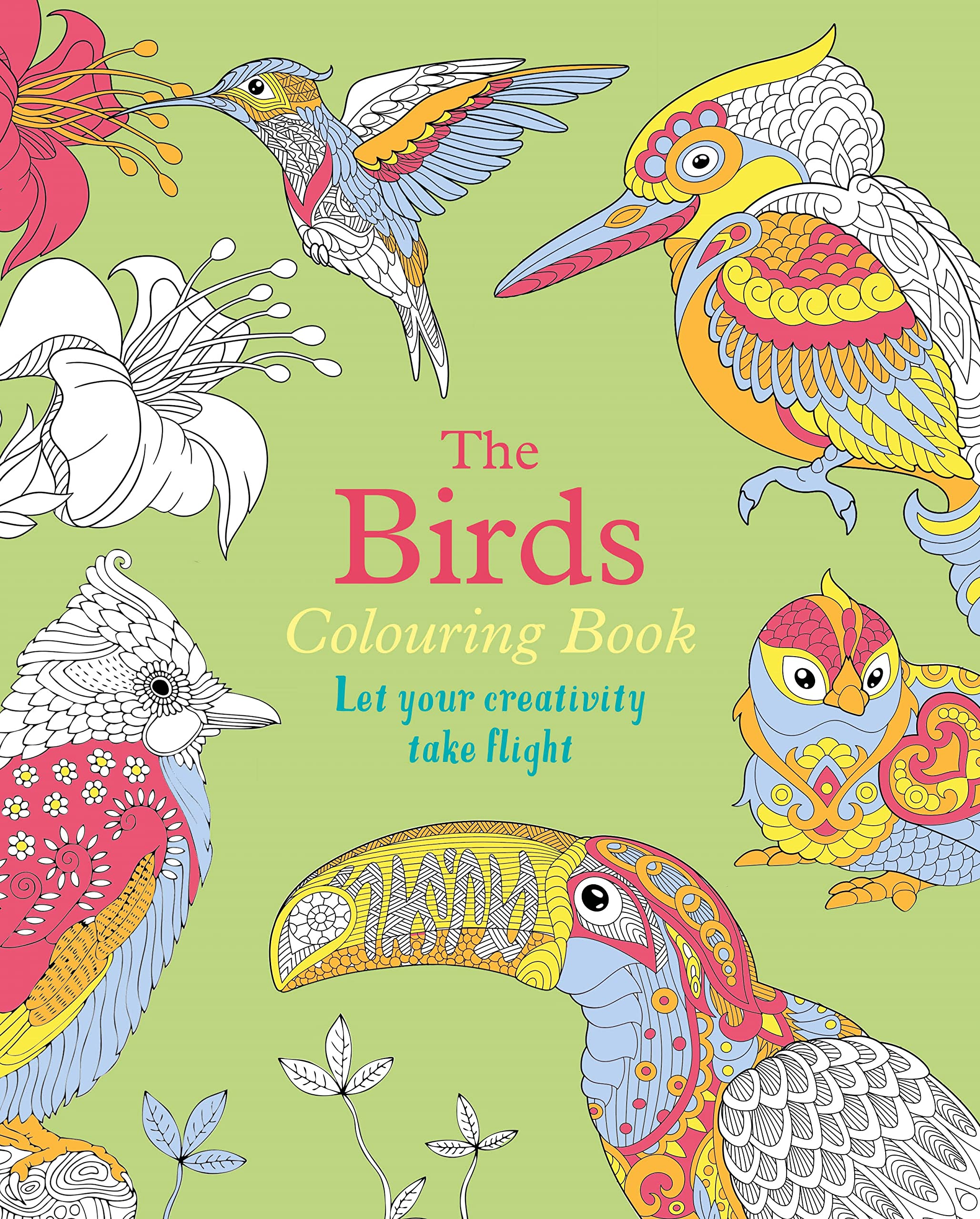The Birds Colouring Book: Let Your Creativity Take Flight (Arcturus Creative Colouring)