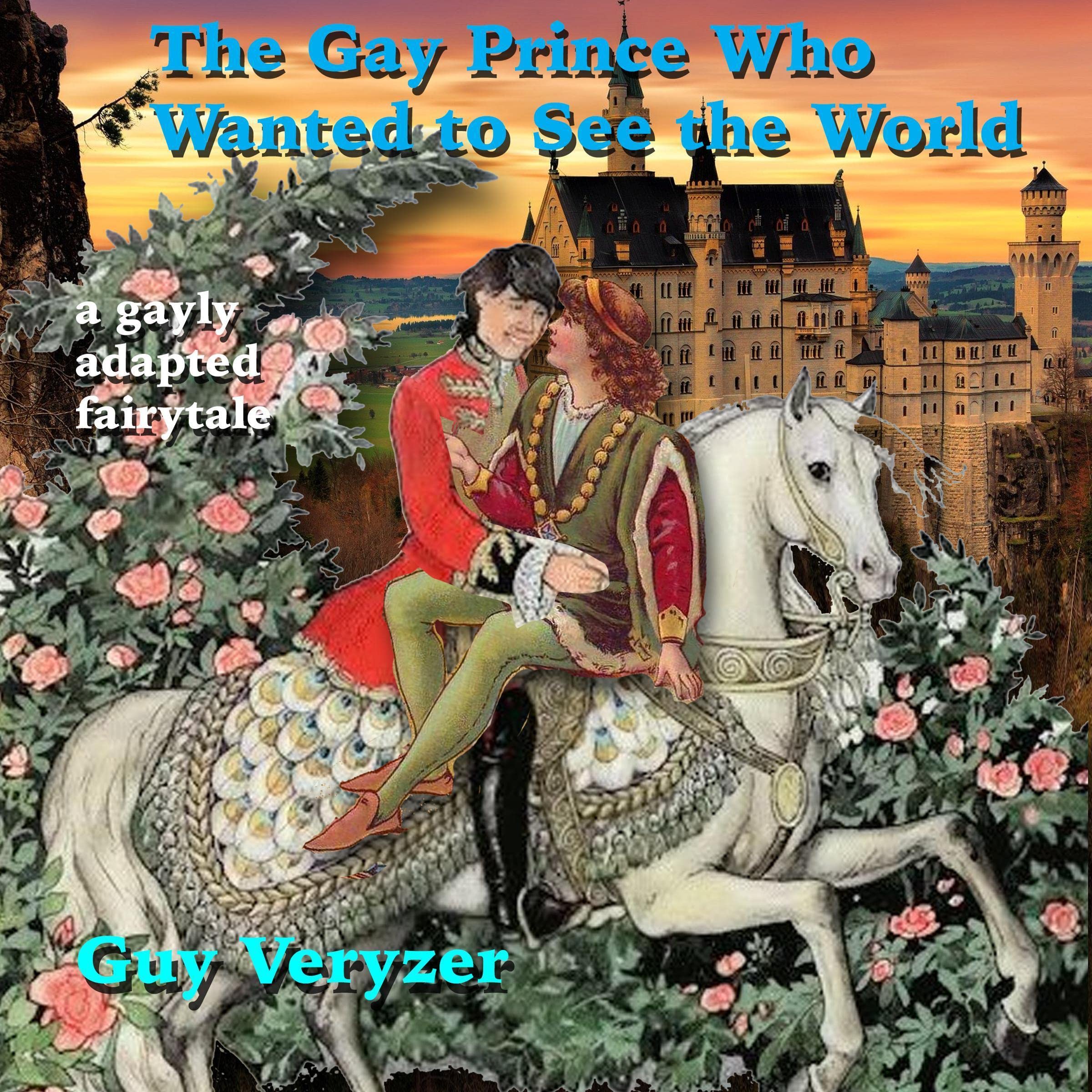 Cover art for The Gay Prince Who Wanted to See the World