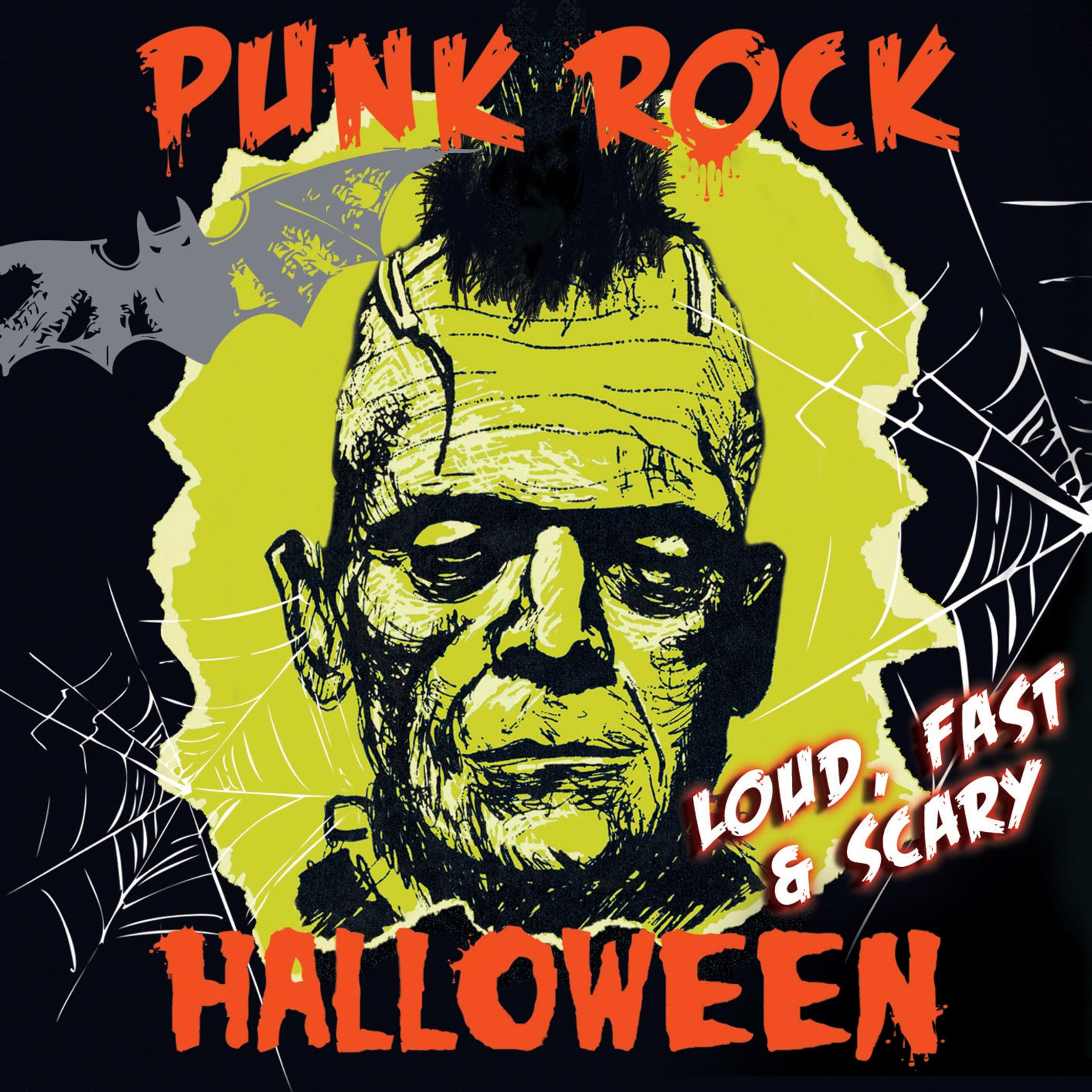 Punk Rock Halloween - Loud, Fast & Scary