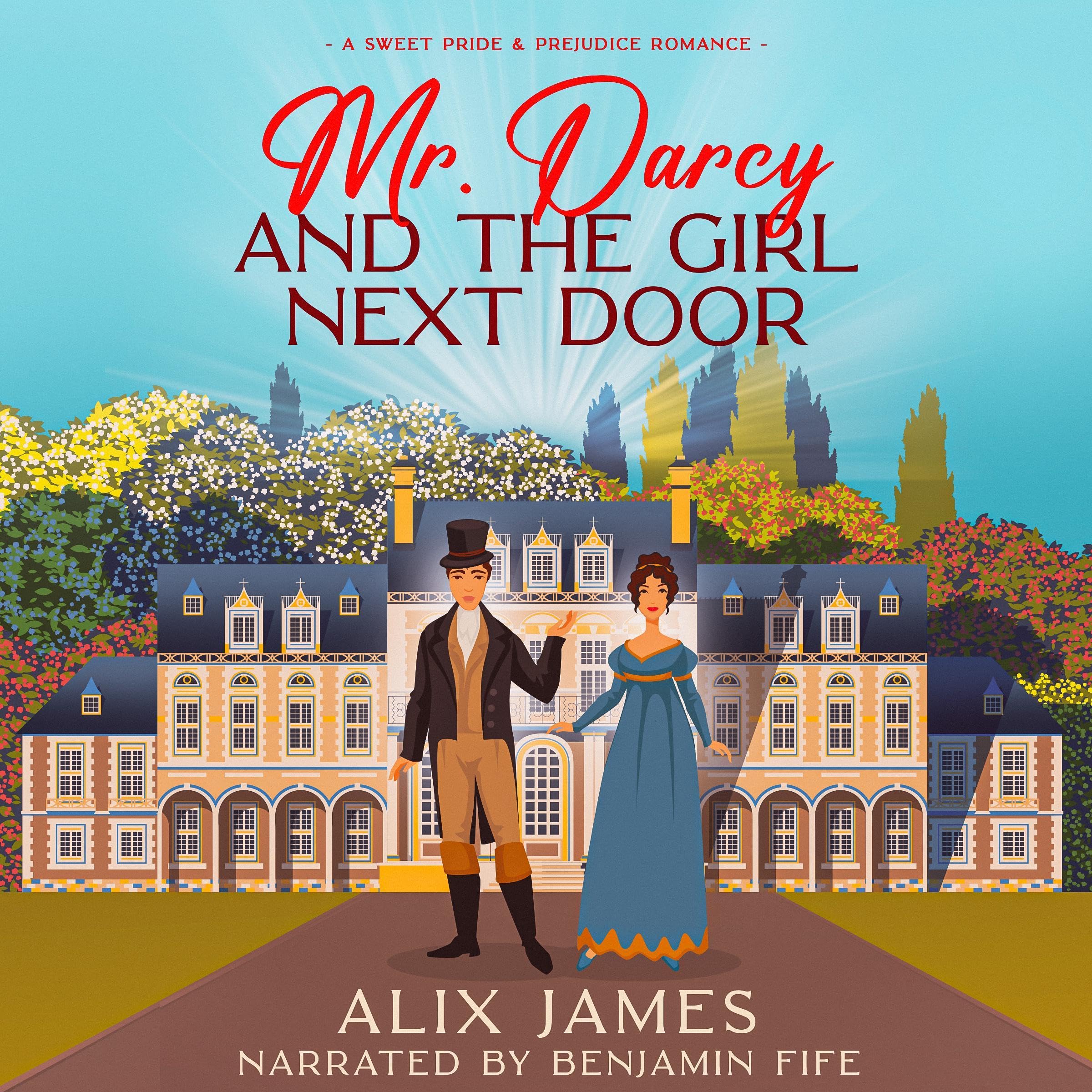Mr. Darcy and the Girl Next Door