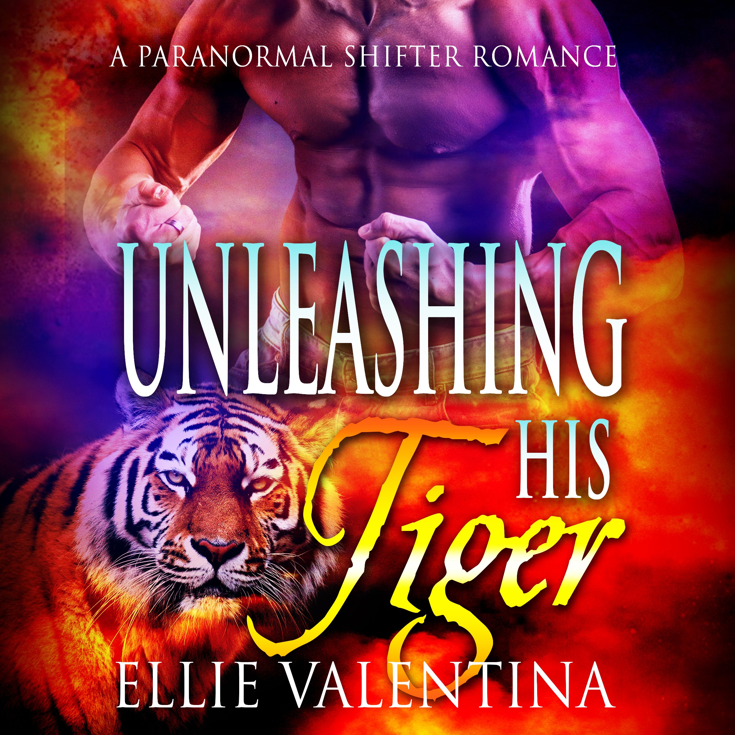Unleashing His Tiger