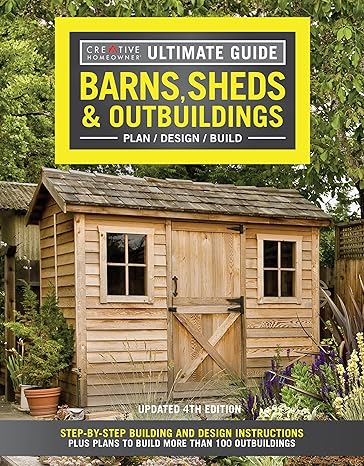 Ultimate Guide Barns Sheds Outbuildings