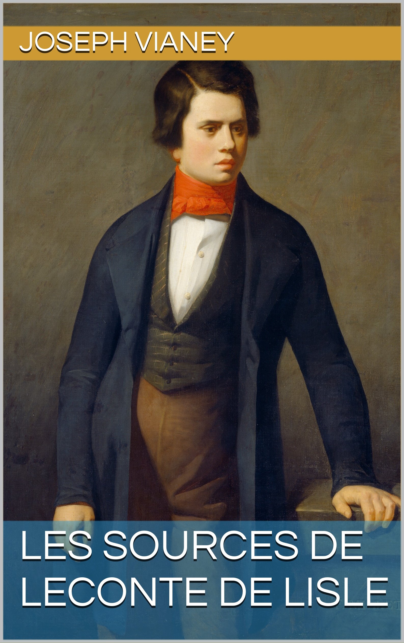 Les Sources de Leconte de Lisle (French Edition)