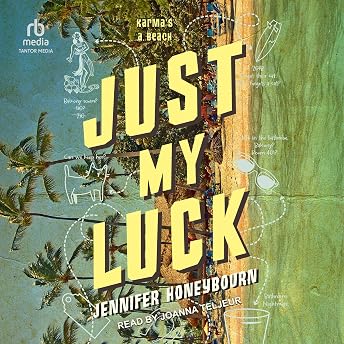 Just My Luck Audiobook by Jennifer Honeybourn episode artwork