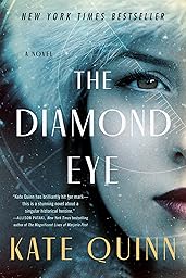 The Diamond Eye: A Novel