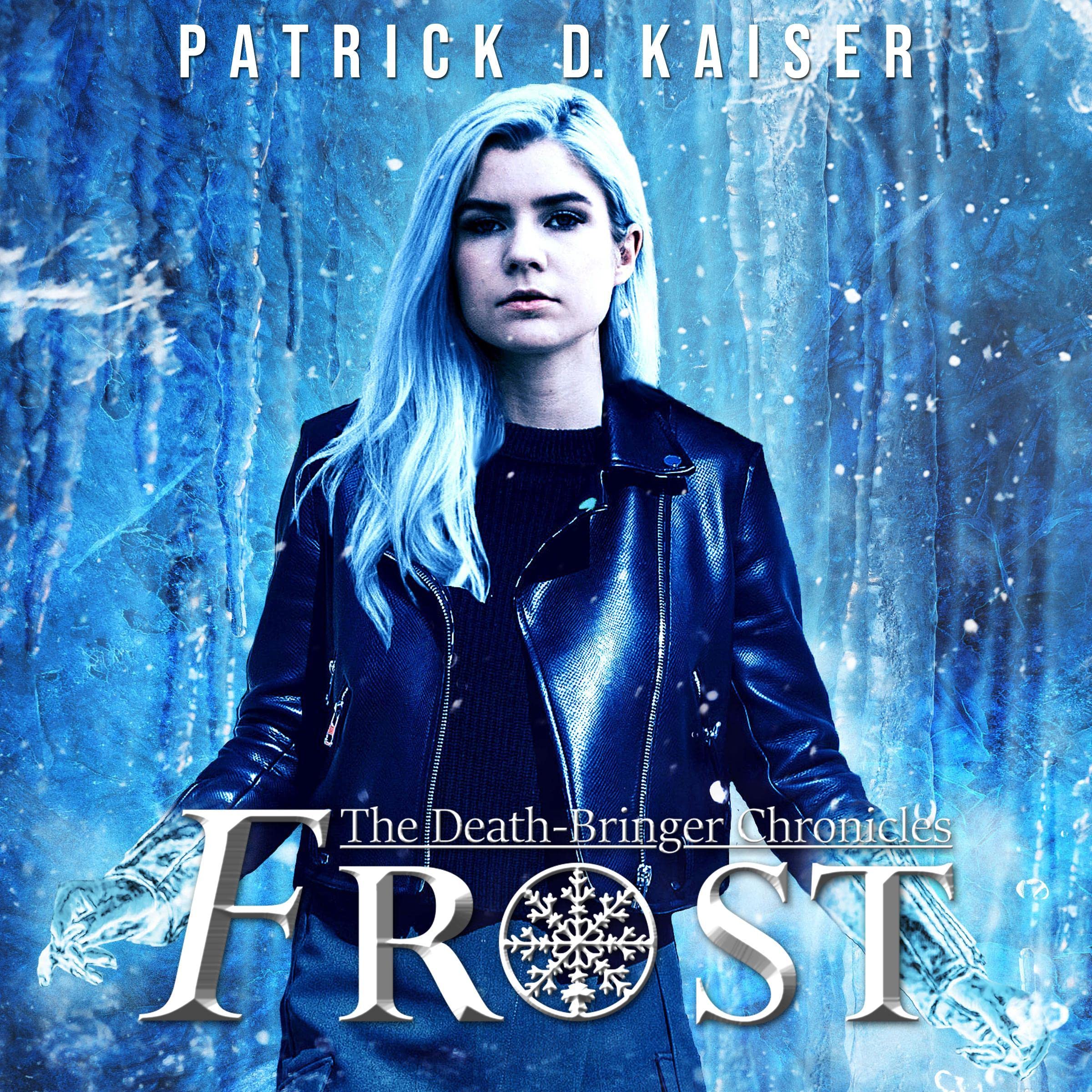 Cover art for Frost: The Death-Bringer Chronicles, Book 1