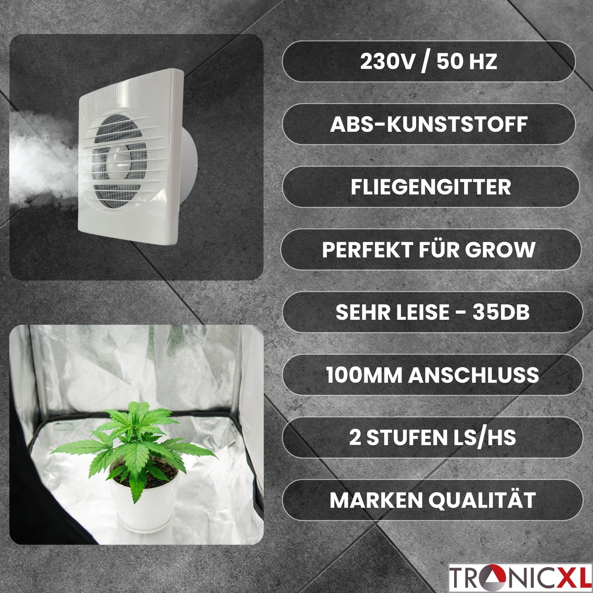 TronicXL 100mm Abluft/Zuluft Grow Lüfter Ventilator mit Netzstecker und