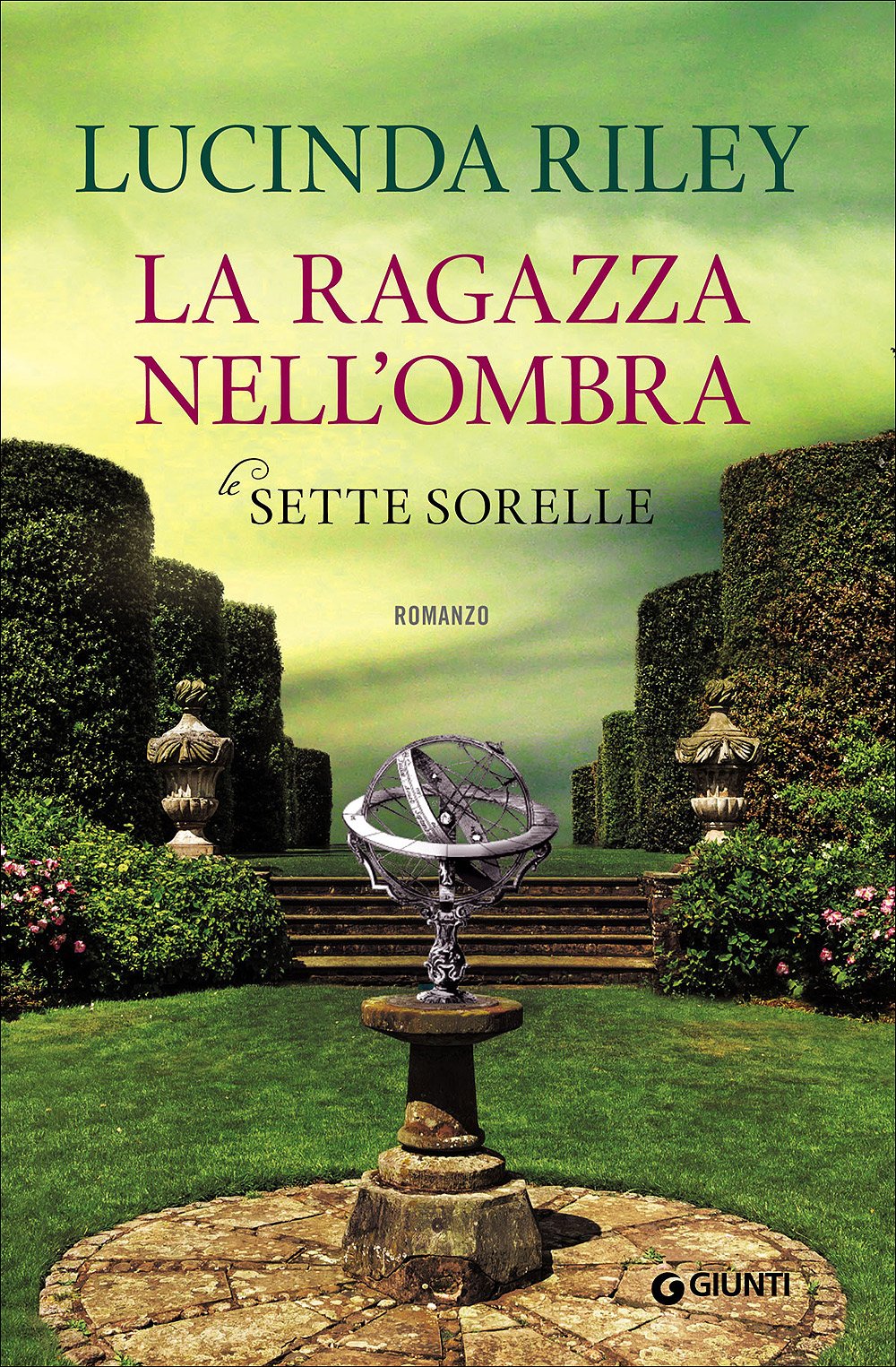 Lucinda Riley - Le sette sorelle 03. La ragazza nell’ombra (2017)