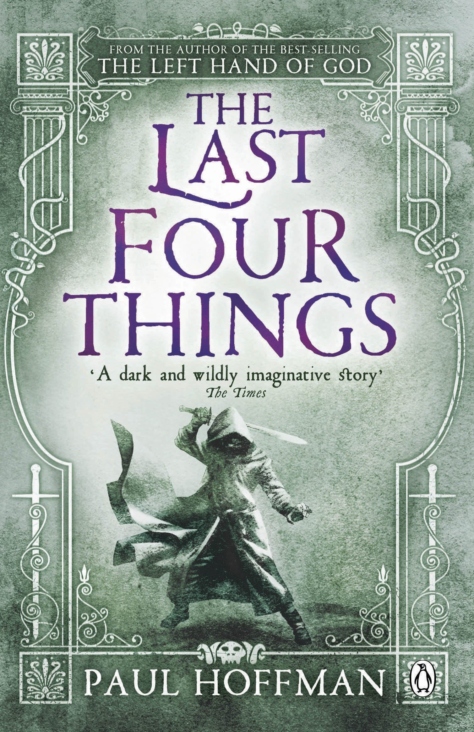 The Last Four Things (Left Hand of God Trilogy Book 2)