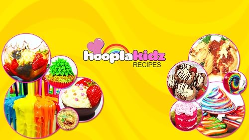 HooplaKidz Recipes