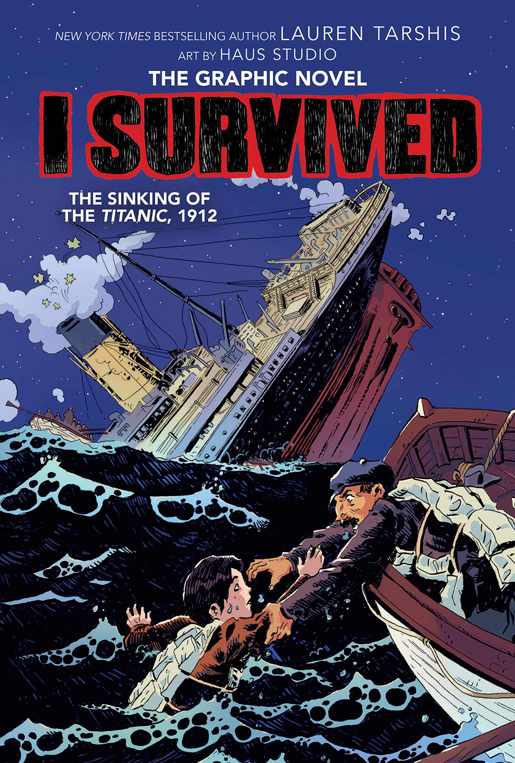 I Survived The Sinking of the Titanic, 1912 (I Survived Graphix)