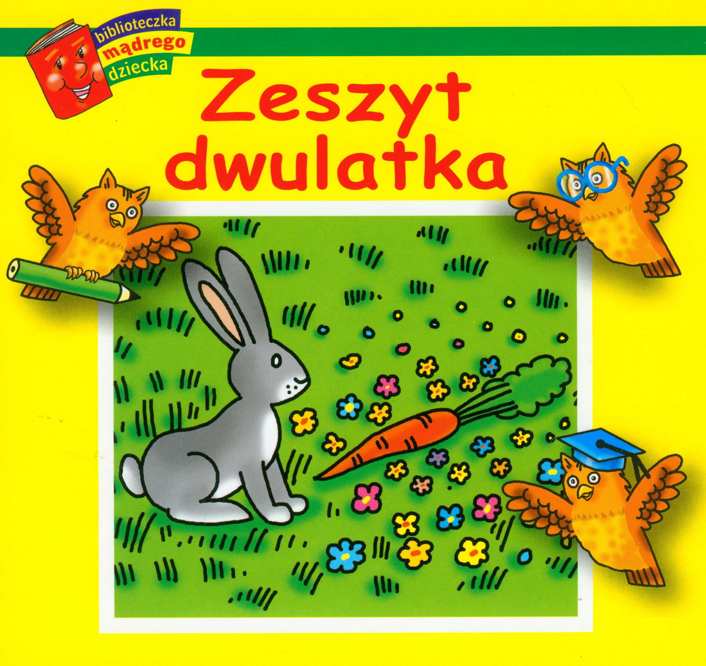 Zeszyt dwulatka