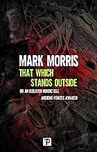 Cover of That Which Stands Outside