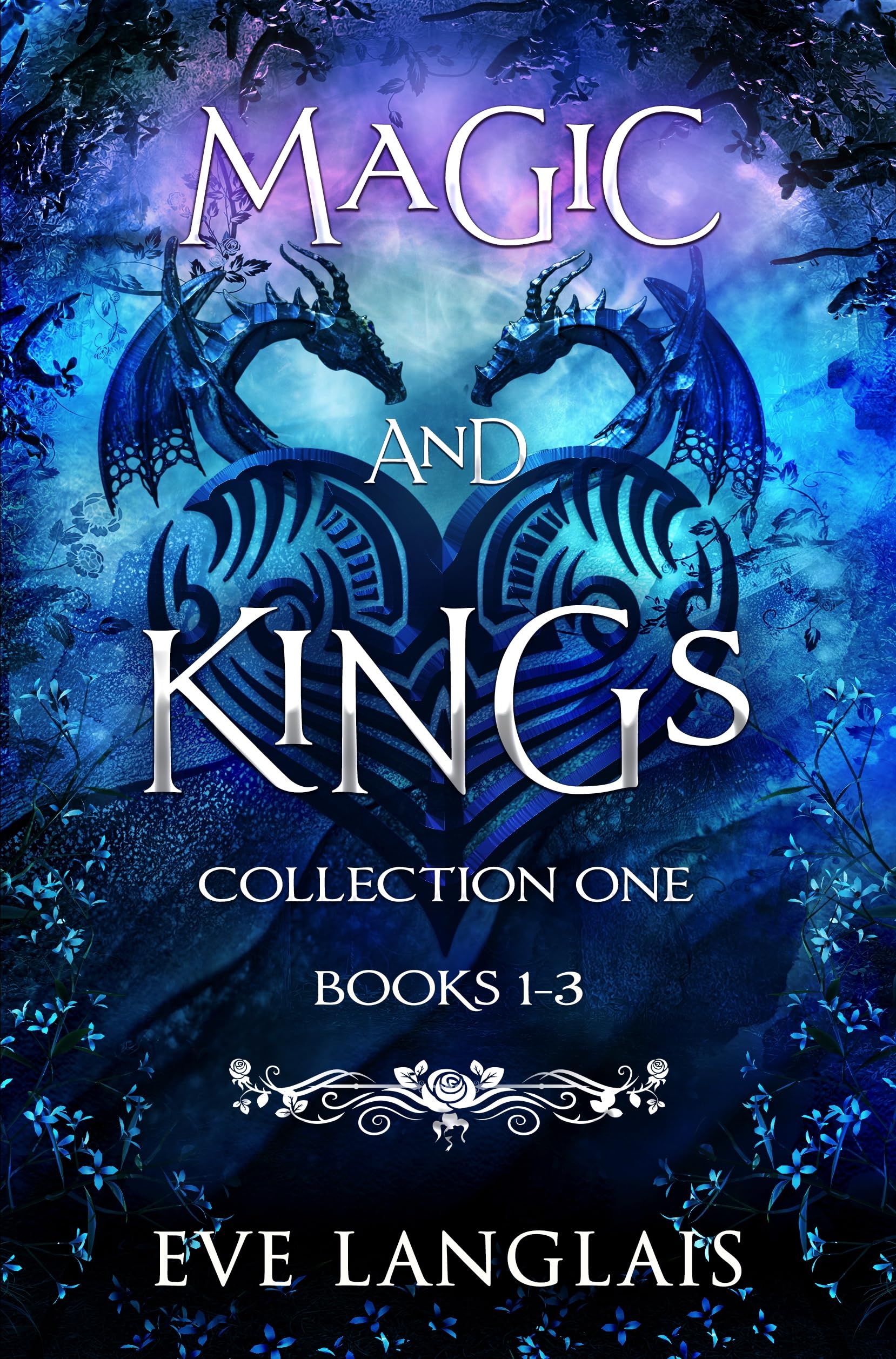 Magic and Kings Collection One: Books 1 - 3