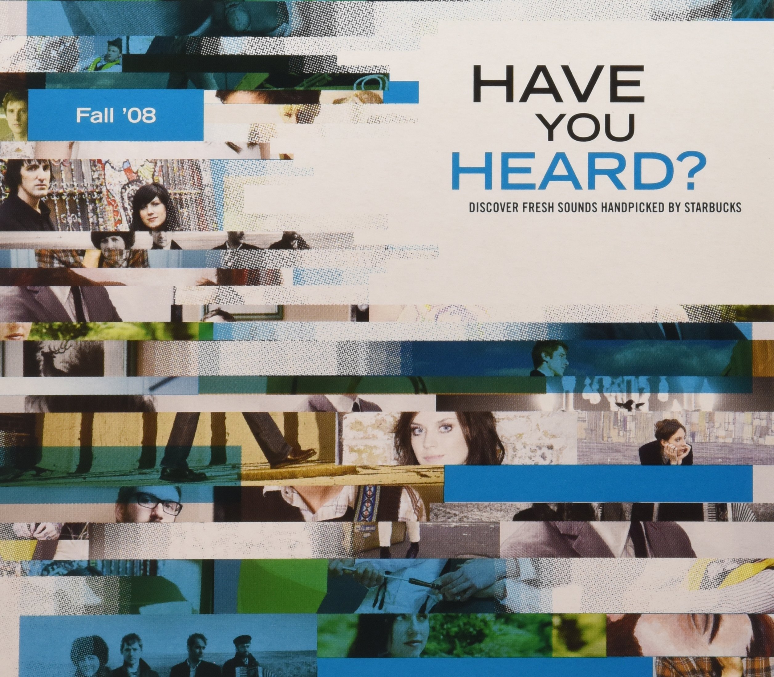 Have You Heard (Fall 08) [Audio CD]