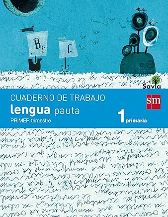 Cuaderno de lengua, Pauta. 1 Primaria, 1 Trimestre. Savia - 9788467570328 Libros,Guías de estudio y repaso
