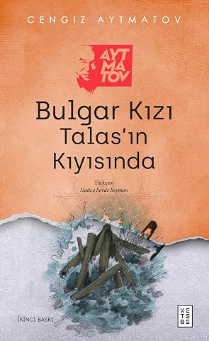 Bulgar Kızı Talas'ın Kıyısında