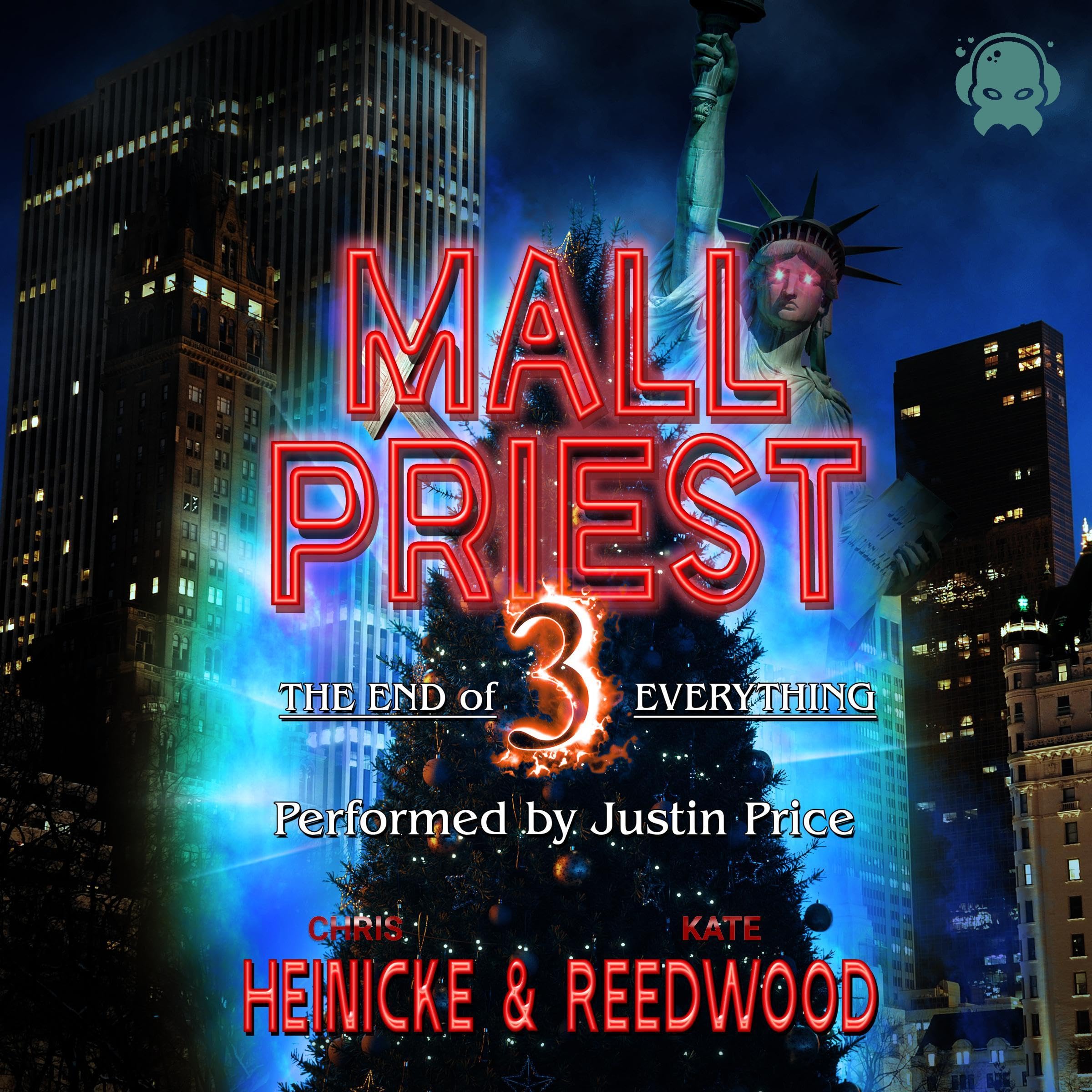 Cover art for Mall Priest 3 - The End of Everything
