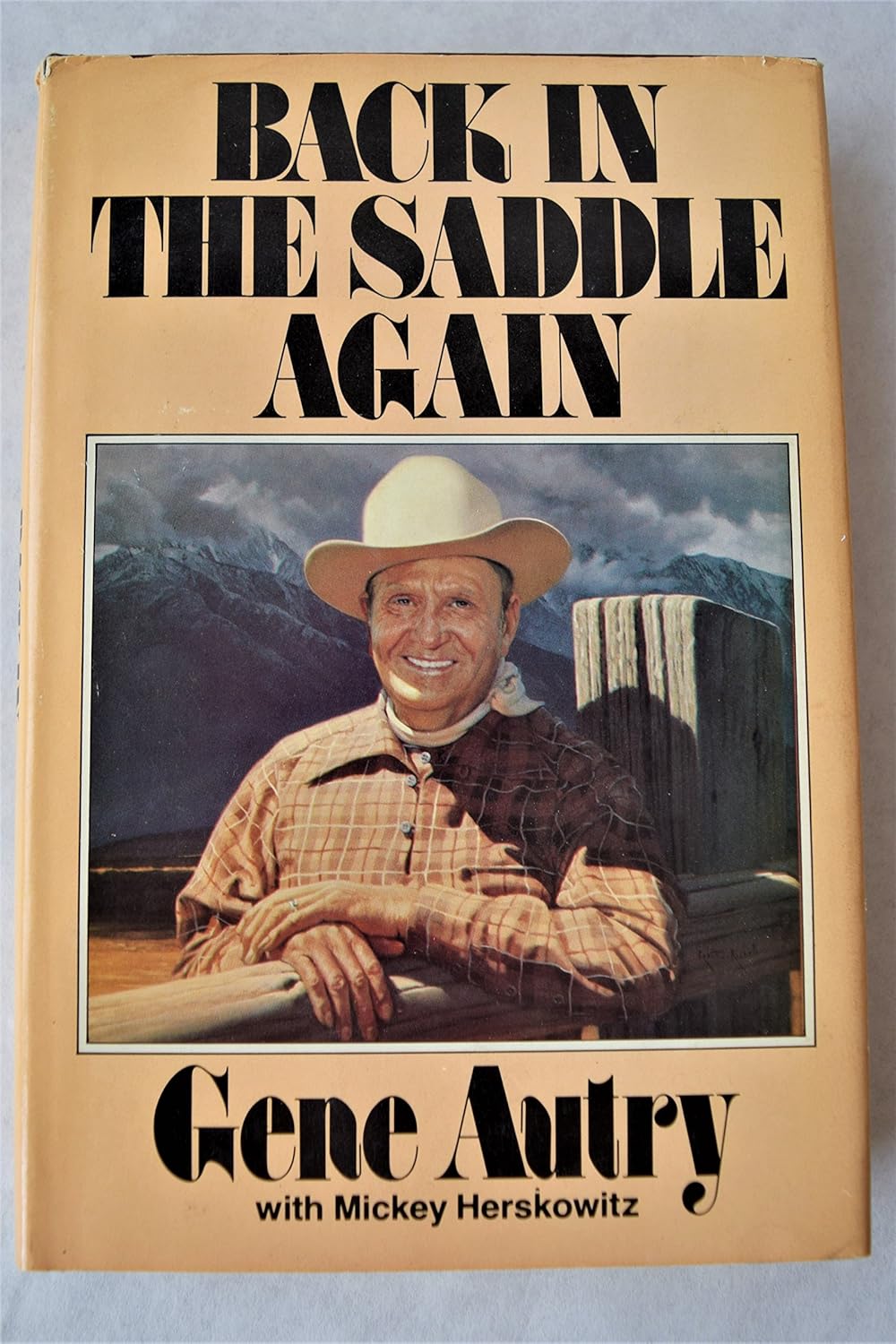Back in the Saddle Again Autry, Gene 9780385032346 Books