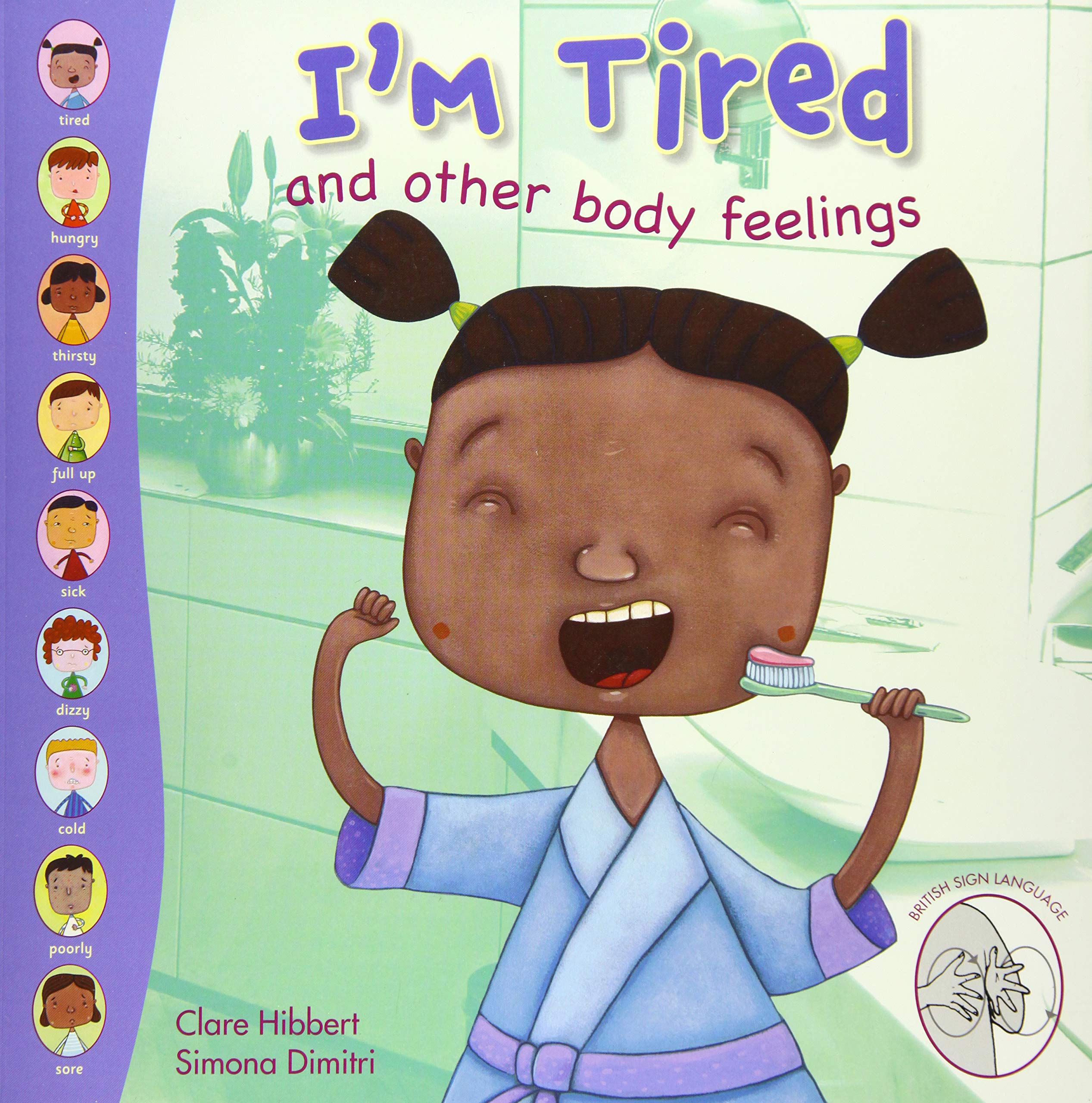 I'm Tired and Other Body Feelings