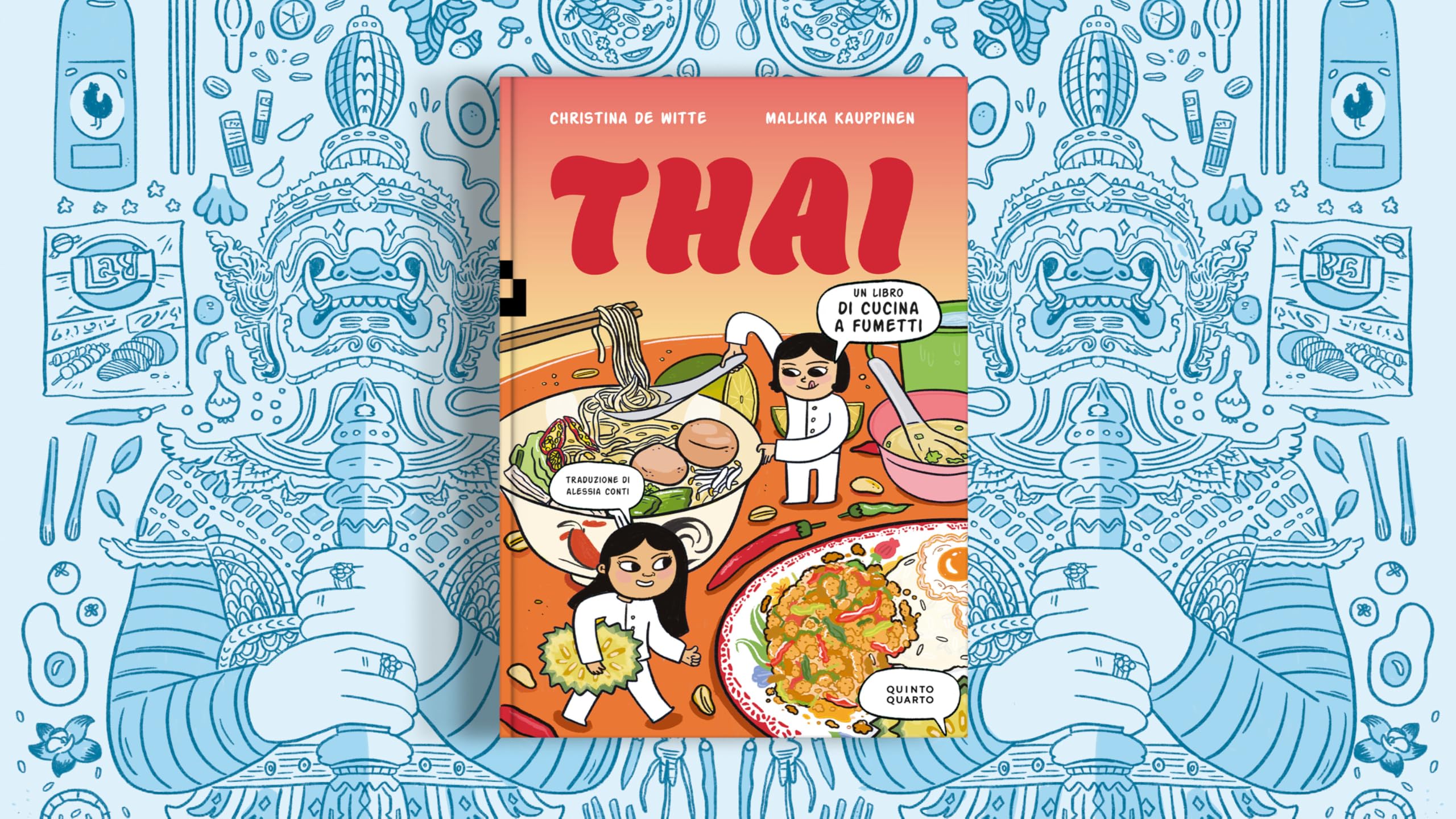 Thai. Un libro di cucina a fumetti