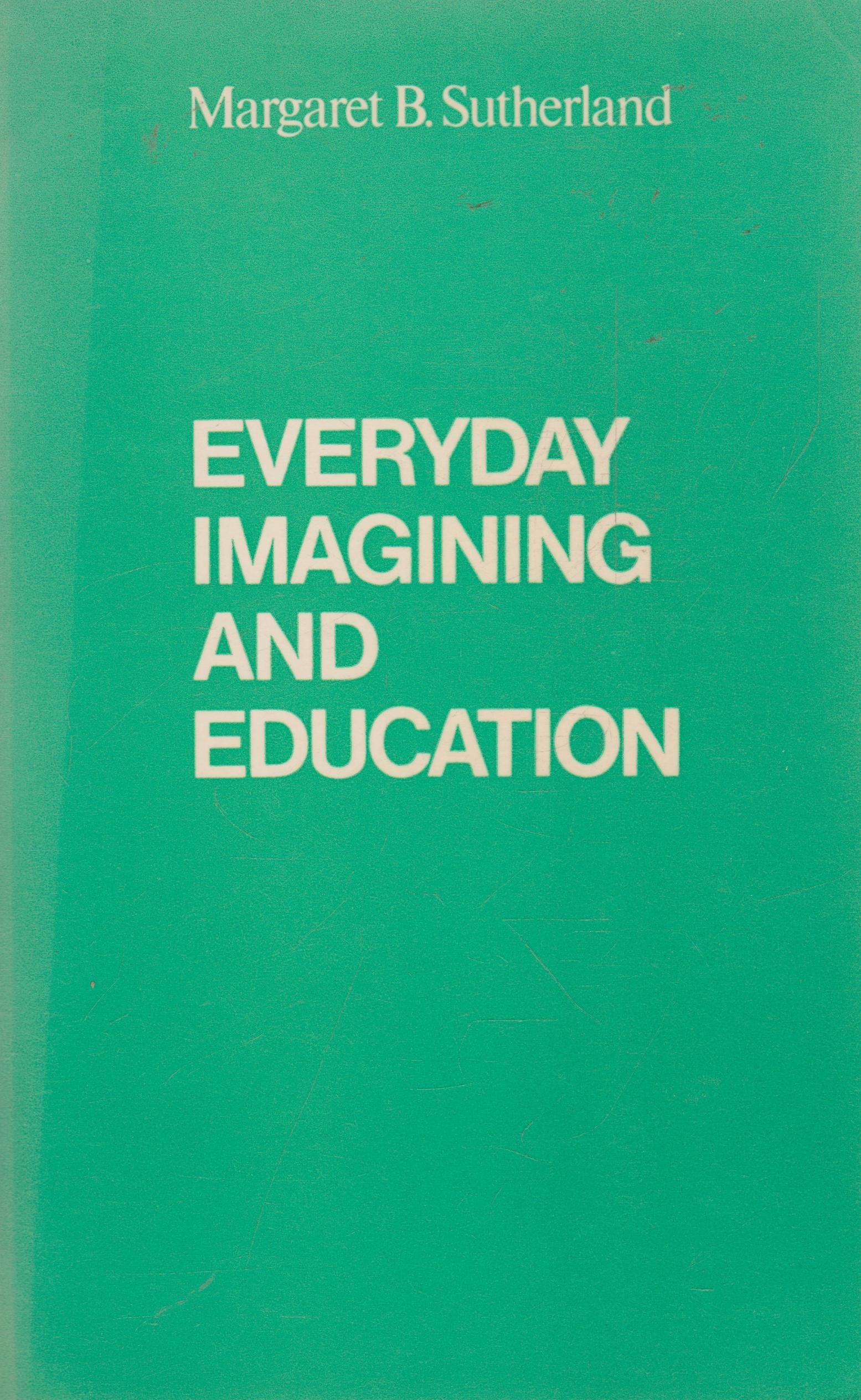 Buy Everyday Imagining and Education — BookShops.in