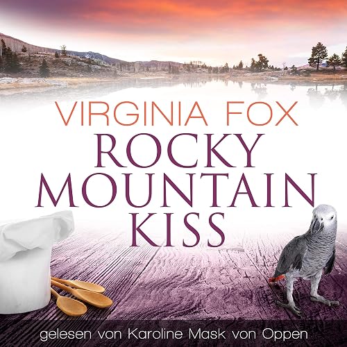 Rocky Mountain Kiss: Rocky Mountain 15
