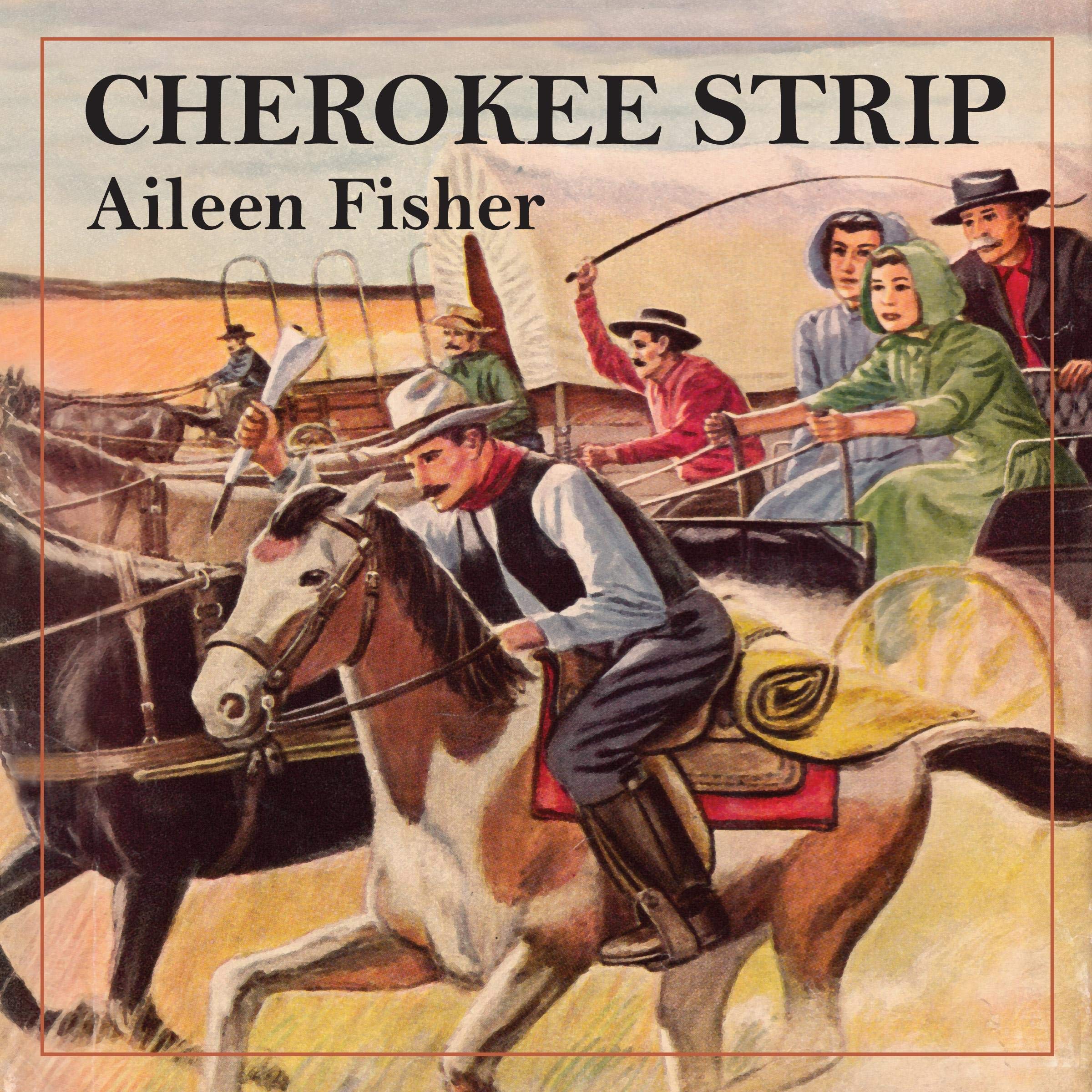 Cherokee Strip: The Race for Land