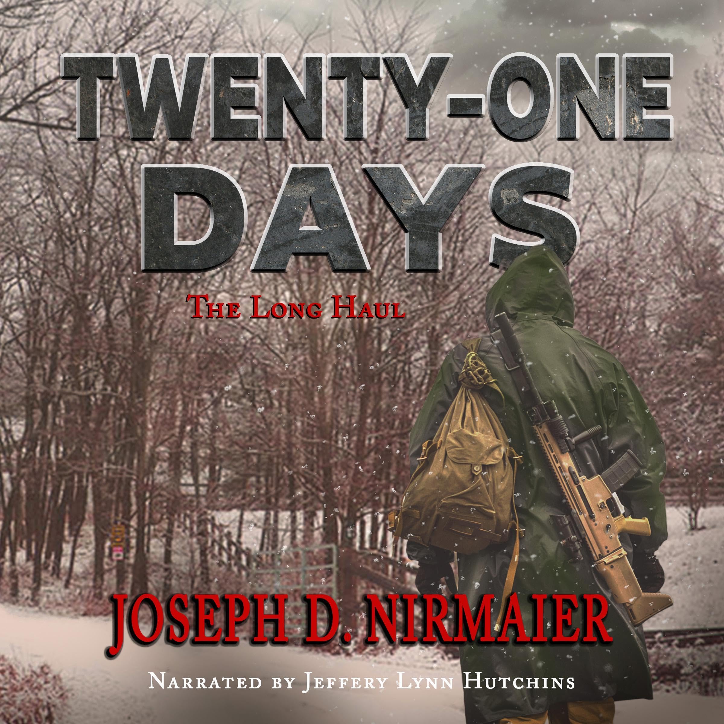 Cover art for Twenty-One Days: The Long Haul