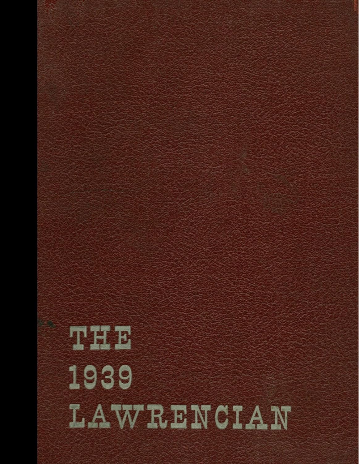 (Reprint) 1939 Yearbook Lawrence High School, Cedarhurst, New York Lawrence High School, 1939