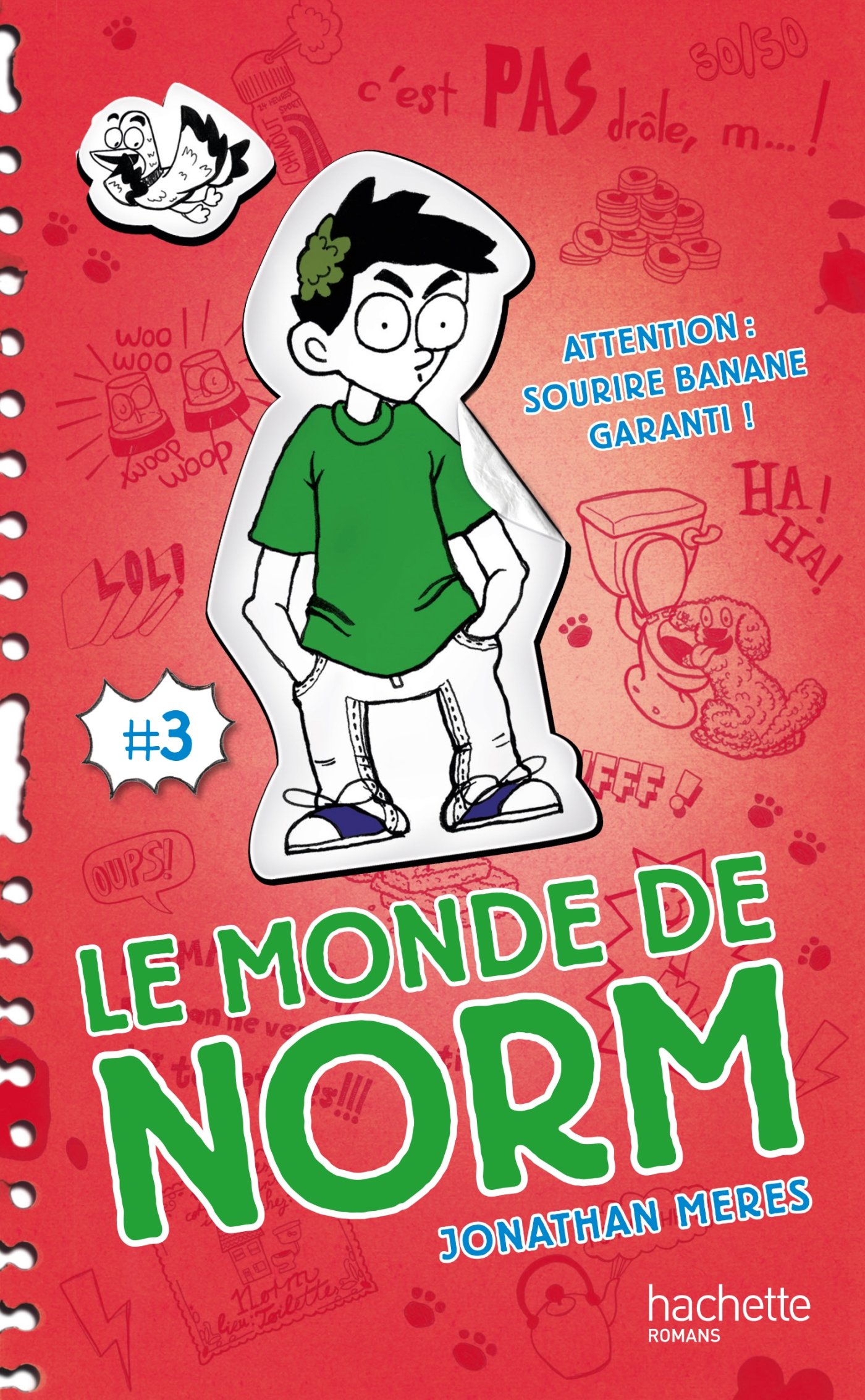 Le Monde de Norm - Tome 3 - Attention : sourire banane garanti ! (French Edition)