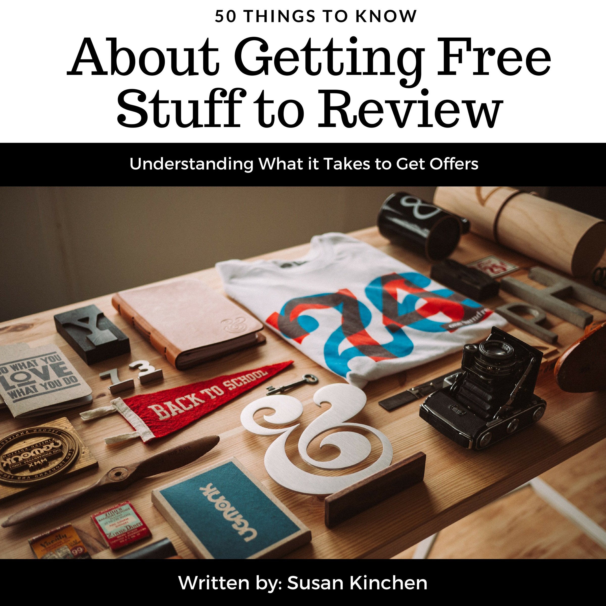 50 Things to Know About Getting Free Stuff to Review