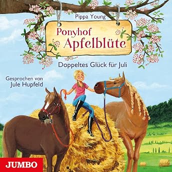 Doppeltes Glück für Juli Hörbuch von Pippa Young episode artwork