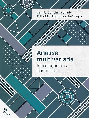 Análise multivariada:: introdução aos conceitos