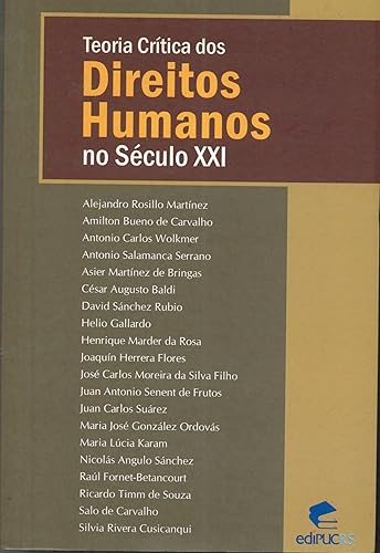 Teoria Crítica dos Direitos Humanos no Século XXI