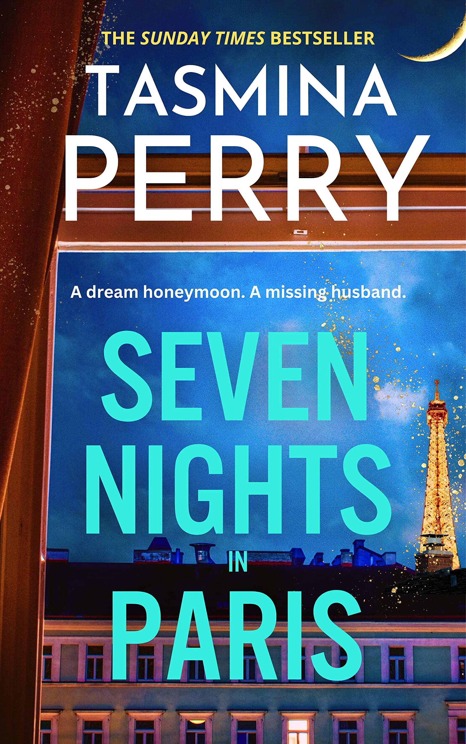 Seven Nights in Paris: A glamorous and gripping mystery from the Sunday Times bestselling author