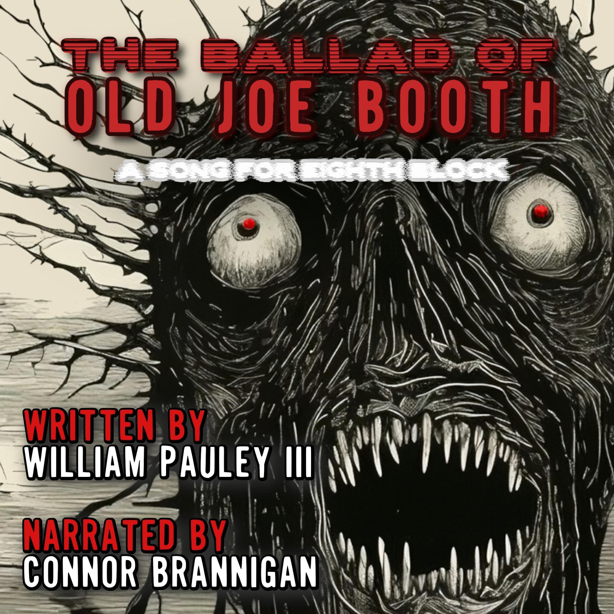 Cover art for The Ballad of Old Joe Booth: A Song For Eighth Block