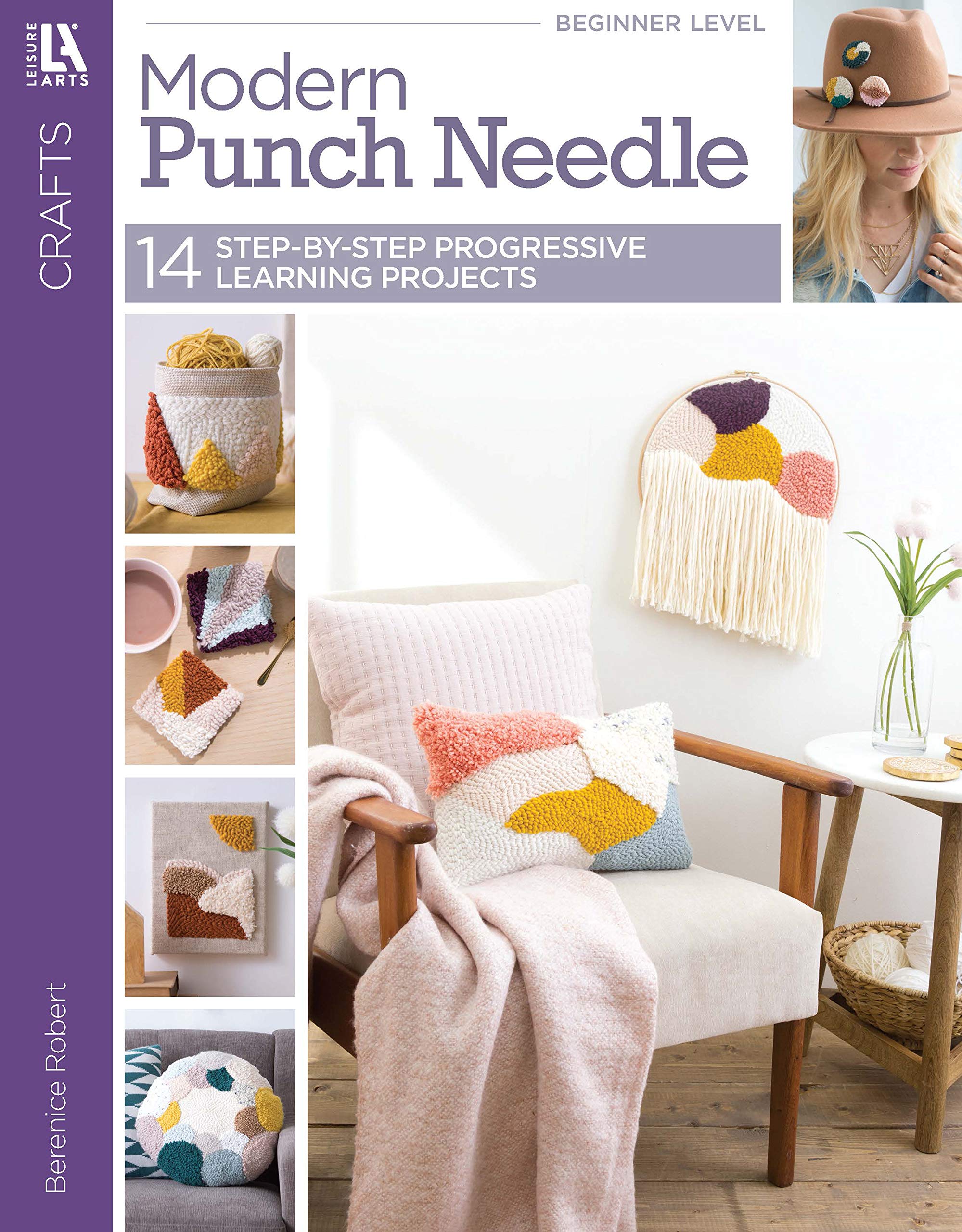 Modern Punch Needle - step-by-step guide plus 14 progressive learning projects