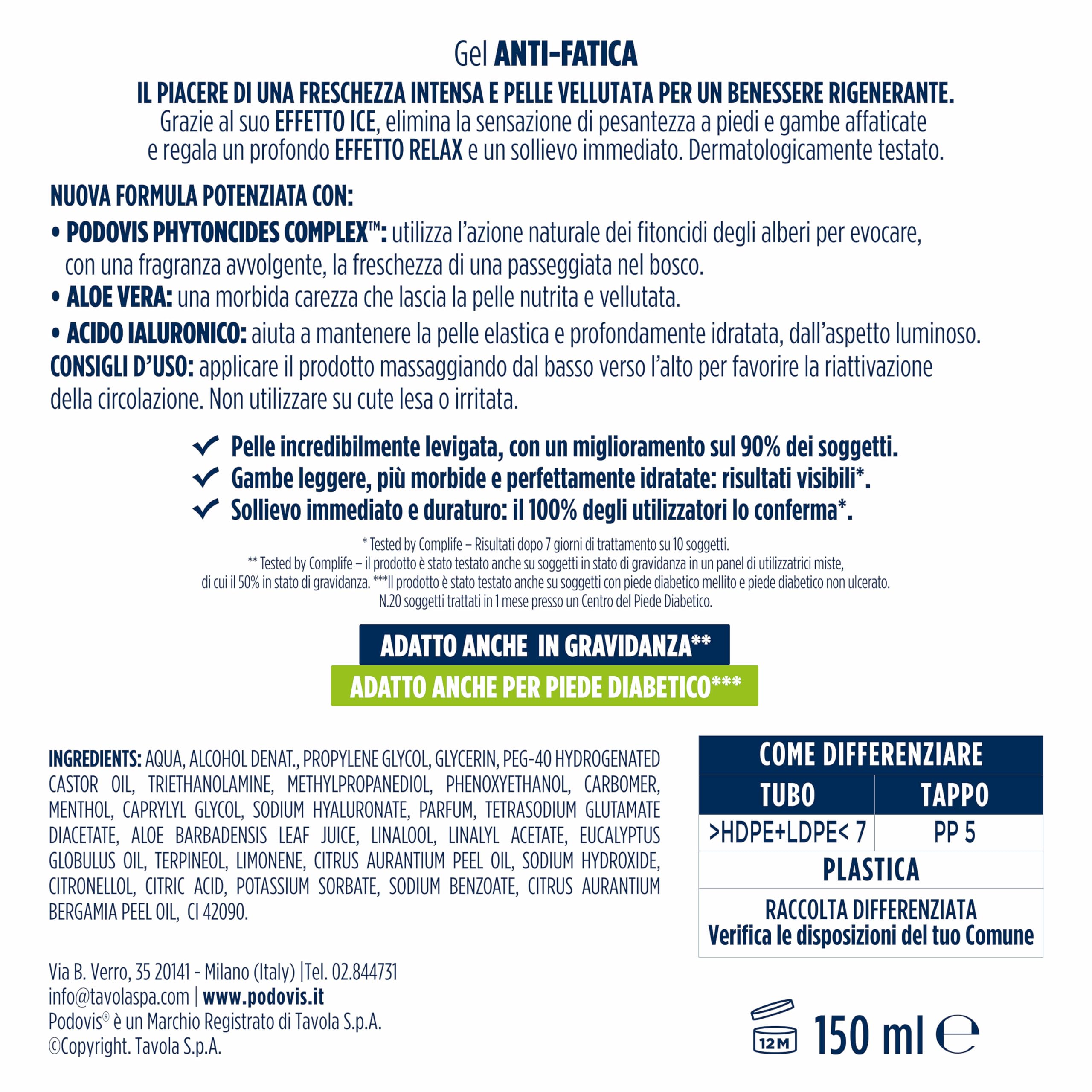 Podovis, Gel Antifatica - “Effetto Ice” Rinfrescante e Defaticante, Crema Gambe Stanche, Sollievo Immediato, Pelle Morbida ed Idratata, Elimina la Sensazione di Pesantezza e Affaticamento, 150 ml