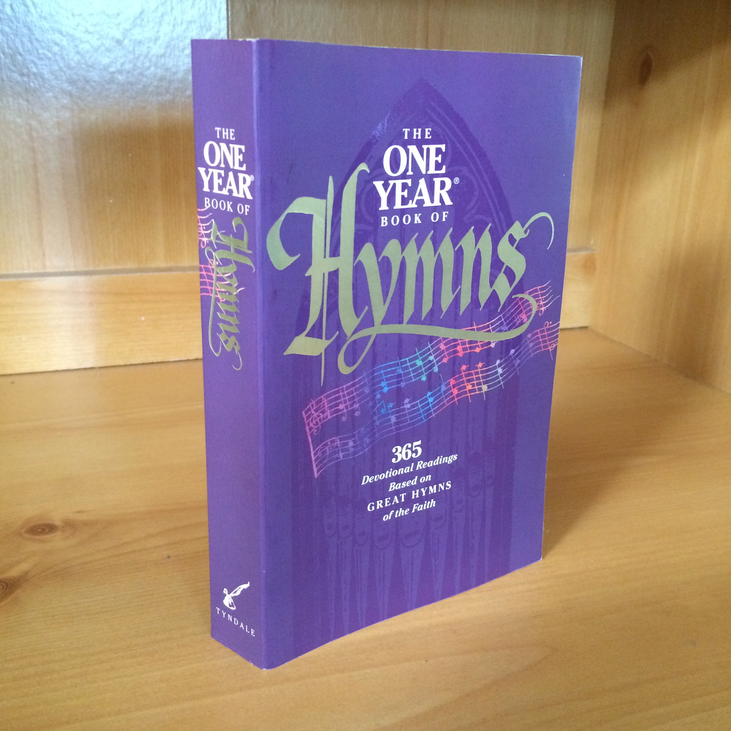 The One Year Book of Hymns : recueil de chants chrétiens quotidiens