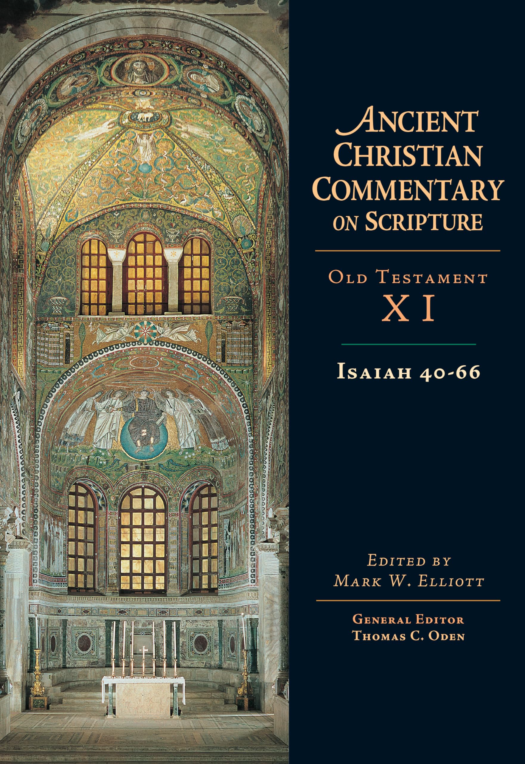 Isaiah 40-66: Volume 11 (Ancient Christian Commentary on Scripture)